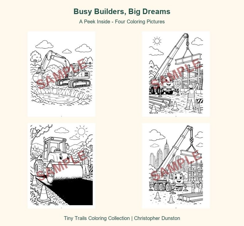 May include: Four black and white coloring pages titled Busy Builders, Big Dreams. The pages feature construction scenes with an excavator, a crane lifting a beam, a road roller, and a crane at a city site. Each page has a red SAMPLE watermark.