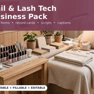 May include: A Nail & Lash Tech Business Pack featuring intake forms, record cards, scripts, and captions. The set includes printable, fillable, and editable documents displayed alongside nail polish bottles and a treatment bed.