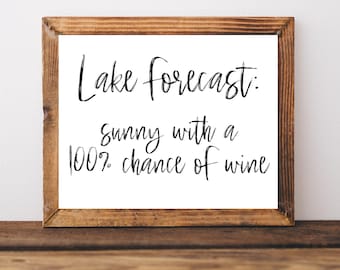 Lake House Sign, Lake House Decor, Lake House Wall Art, Lake Forecast, Summer Wall Art,Summer Printable,Lake House Prints,Printable Wall Art