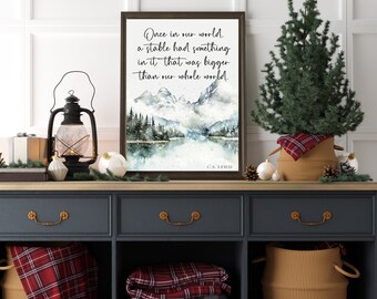 Christian Christmas Print Decor, Religious Christmas Sign, CS Lewis Quote Wall Art, Christian Winter Decorations, Cabin Christmas Poster