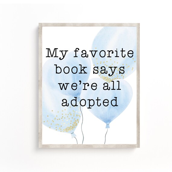 Adoption Printable Gotcha Day Sign Adoption Day Sign Baby | Etsy