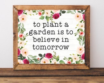 Spring Printables, Printable Wall Art,Farmhouse Spring Sign, Farmhouse Wall Decor, Spring Wall Art, Spring Prints Flowers, To Plant a Garden