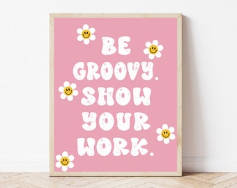 Retro Classroom Decor, Math Class, Groovy Classroom Wall Art, Show Your Work, Elementary School, Middle School Teacher, Retro Printable