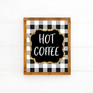 Coffee Sign, Coffee Bar Sign, Christmas Wall Art, Hot Coffee Printable, Buffalo Plaid Signs, Holiday Party Sign, Christmas Party Sign