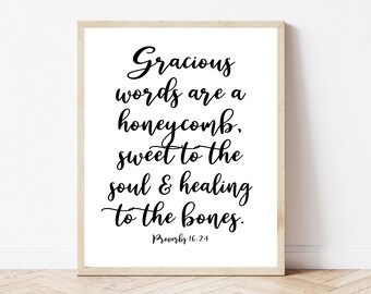 Proverbios 16:24, Las palabras de gracia son como un panal, impresiones de versículos de la Biblia, decoración de la sala de juegos cristiana, niños de signos cristianos, arte de pared de las Escrituras