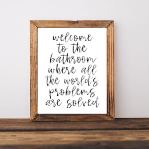 Funny Bathroom Print, Bathroom Wall Art, Funny Bathroom Sign, Bathroom Wall Decor, Master Bathroom Decor, Bathroom Printable Art