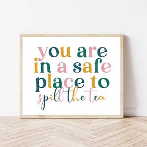 Safe Place To Spill The Tea, Therapist Gift, Therapy Office Wall Art Printable, Counselor Decor, Social Worker Poster, Mental Health Print
