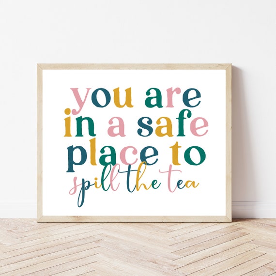 Safe Place To Spill The Tea, Therapist Gift, Therapy Office Wall Art Printable, Counselor Decor, Social Worker Poster, Mental Health Print