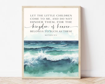 Matthew 19:14, Christian Nursery Wall Art, Let The Little Children Come To Me, Bible Verse Print Download, Scripture Baby Gift, Bible Sign