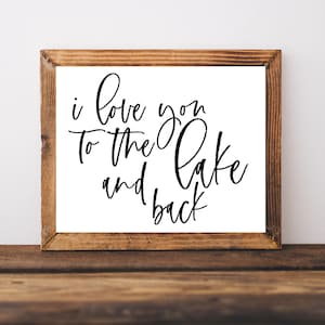 Lake House Sign, I Love You to the Lake, Lake House Decor, Lake House Wall Art, Summer Wall Art, Summer Printable, Lake House Prints
