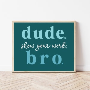 Funny Math Teacher Desk Decor, Math Classroom Welcome Sign, Algebra Poster, Mathematics Printable, Calculus, High School Math Class Wall Art