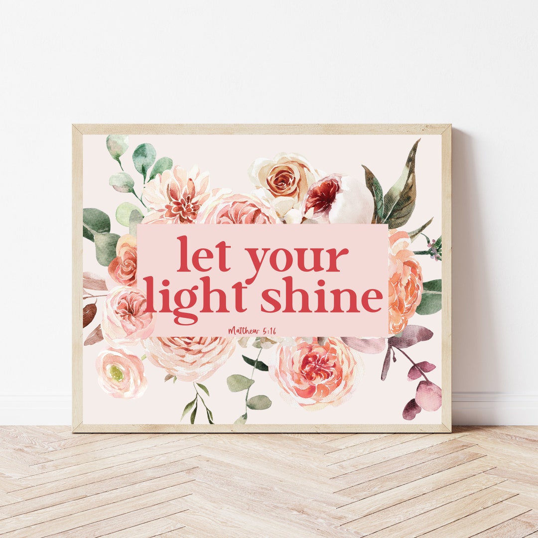 Bible Verse Nursery Wall Art Print, Matthew 5:16, Let Your Light Shine ...