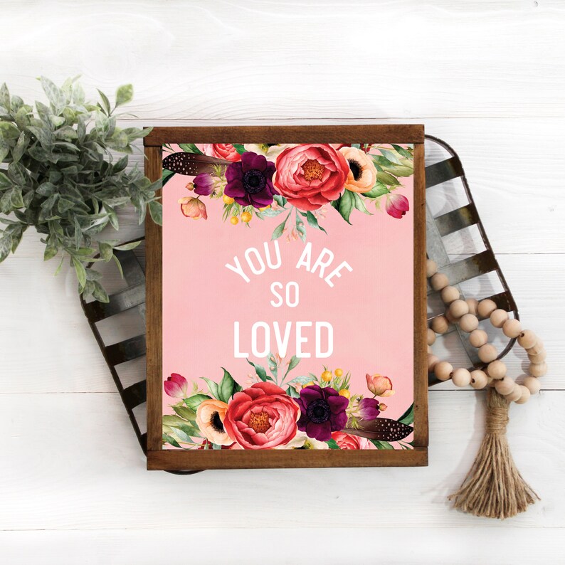 You Are so Loved Sign Instant Printable Baby Girl Nursery Etsy