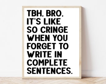 English Classroom Bulletin Board, Middle High School Teacher, Grammar Poster, Educational Printable, Writing Process, Funny Classroom Decor