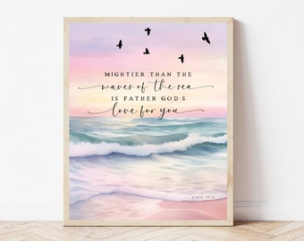 Psalm 93:4, Ocean Bible Verse Nursery Print, Mightier Than The Waves Of The Sea, Kids Scripture Decor, Christian Play Room Wall Art Digital