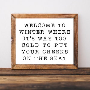 Winter Decor, Winter Prints, Funny Christmas Sign, Christmas Printable, Christmas Wall Decor,Bathroom Wall Decor,Bathroom Signs,Bathroom Art