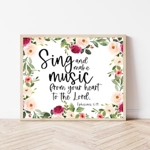 Ephesians 5:19, Floral Bible Verse Print Download, Worship Leader, Christian Gifts, Scripture Printable, Sing And Make Music, Bible Sign