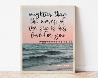 Mightier Than The Waves Of The Sea, Bible Verse Printable Wall Art, Psalm 93, Christian Prints, Ocean Bible Verse, Beach House Wall Art