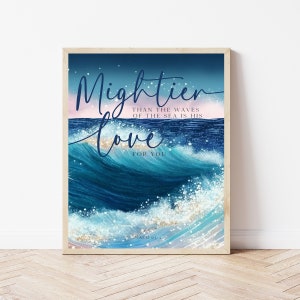 Mightier Than The Waves Of The Sea, Psalm 93:4, Ocean Bible Verse Nursery Wall Art Print, Scripture Office Decor, Beach House Bedrom Sign