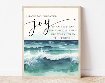 Bible Verse Wall Art Nursery, 3 John 1:4, I Have No Greater Joy, Playroom Print Decor, Christian Kids Room Printable, Ocean Scripture Sign