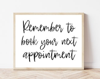 Hair Salon Wall Art, Book Your Next Appointment, Nail Salon Wall Decor, Massage Therapist Poster, Esthetician Decor, Salon Welcome Sign