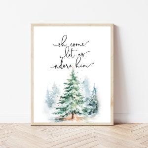 Oh Come Let Us Adore Him, Christian Holiday Decor, Farmhouse Christmas Wall Art, Religious Christmas Print Sign, Winter Print Download