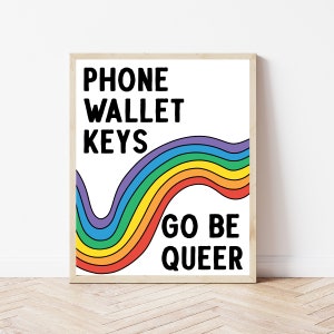 Arte queer, regalo divertido del orgullo, letrero para teléfono, billetera y llaves, impresión del orgullo arcoíris, inauguración de casa lésbica, decoración para puerta de entrada, oficina LGBTQ, hogar del orgullo