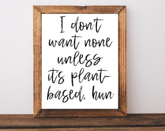 Plant Based Gifts, Eat More Veggies, Vegan Wall Art, Food is Medicine, Wellness Wall Art, Eat More Plants, Fruitarian, Vegan Poster Print