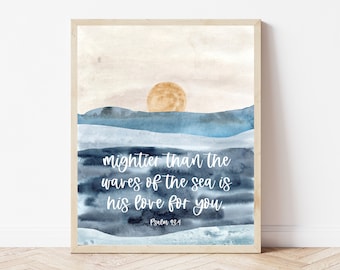 Psalm 93:4, Ocean Bible Verse Wall Art, Beach Scripture Sign, Bible Verse Sign, Beach House Wall Decor, Nautical Nursery Christian Print