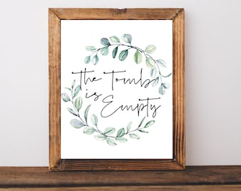 Easter Print, The Tomb Is Empty, Easter Wall Decor, Christian Easter Decor, Easter Wall Art, Religious Easter Decor, Easter Printables