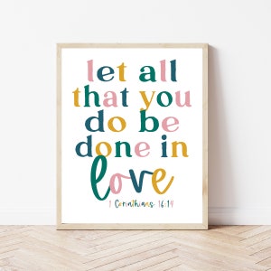 Let All That You Do Be Done In Love, Christian Nursery Wall Art, Catholic Baby Gifts, Boho Bible Verse Prints, 1 Corinthians 16:14 Poster