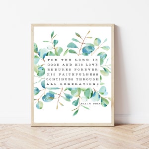Farmhouse Bible Verse Sign, Psalm 100:5, His Love Endures Forever, Bible Verse Wall Art Printable, Rustic Scripture, Christian Office Decor