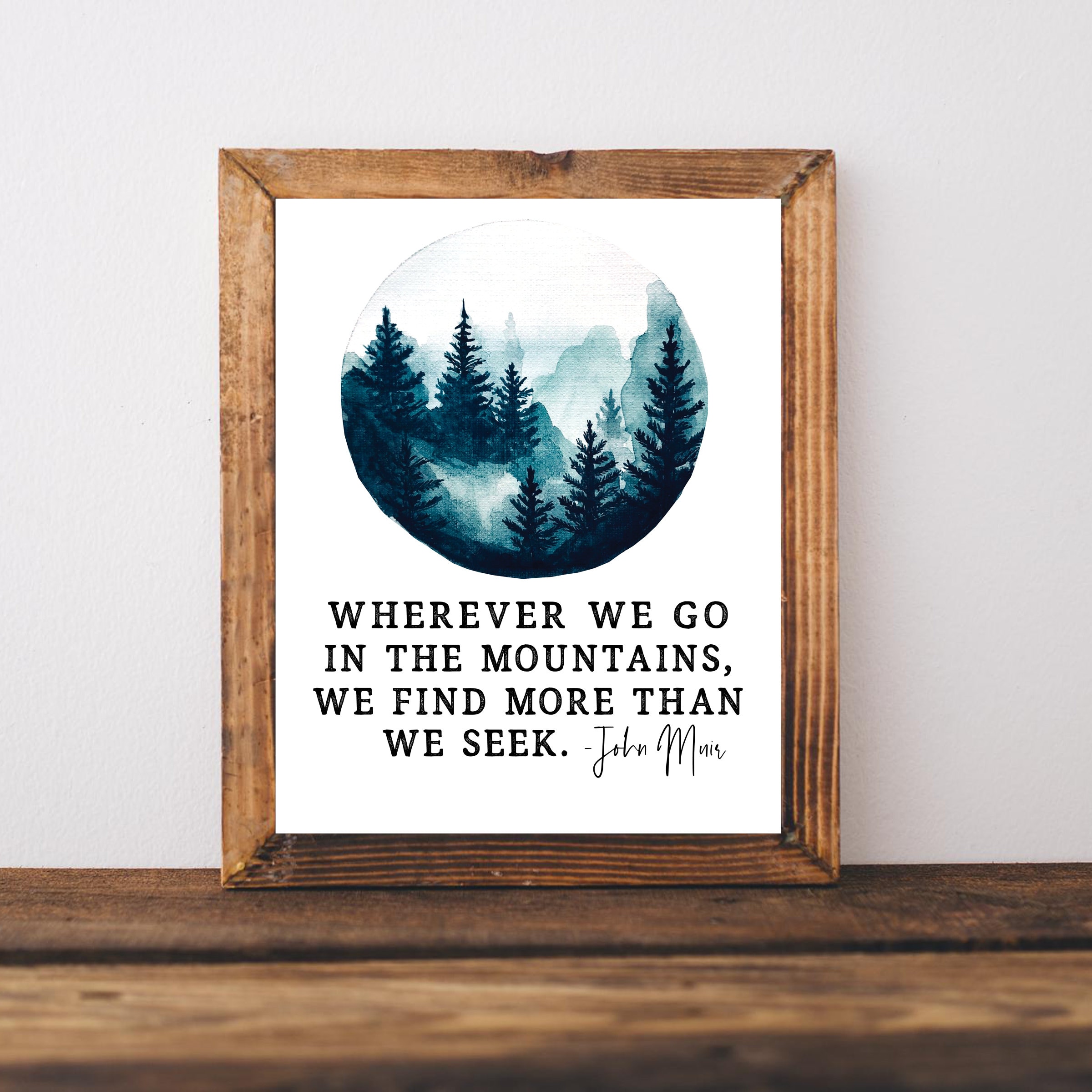 John Muir Wall Art John Muir Quotes Mountains Wall Art John Etsy