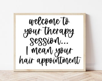 Hairstylist Gift, Beauty Salon Wall Decor, Hairdresser, Salon Wall Art Print, Cosmetology, Beautician Sign, Hair Stylist Gift, Cosmetologist