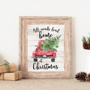 Red Christmas Truck, Christmas Wall Art, Christmas Wall Decor, Holiday Wall Art, All Roads Lead Home at Christmas, Christmas Sign