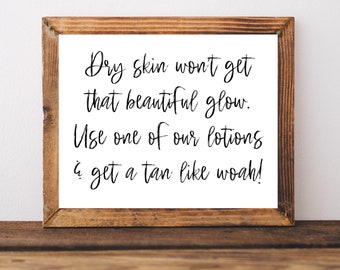 Tanning Salon Decor, Tanning Quotes, Spray Tanning Quotes, Printable Wall Art, Tanning Sign, Salon Sign, Spa Wall Decor, Spa Wall Art