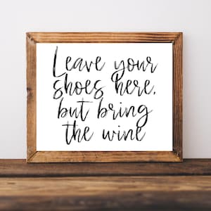 Take Off Your Shoes Sign, Please Remove Your Shoes, Leave Shoes at Door Sign, Funny Welcome Sign, Remove Shoes, Housewarming Gifts, Entryway
