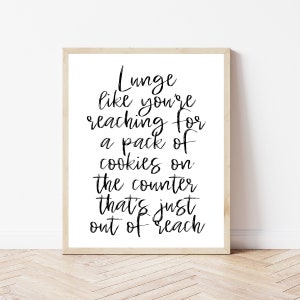 Funny Fitness Poster, Home Gym Wall Art, Workout Wall Decor, Gym Sign Print, Lunges, Funny Gym Gifts, Exercise Wall Art, Workout Printables