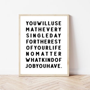 Funny Math Teacher Sign, High School Classroom Wall Art, Mathematics, Middle School Class Decor, Math Classroom Poster, Math Teacher Gift