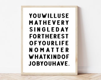Funny Math Teacher Sign, High School Classroom Wall Art, Mathematics, Middle School Class Decor, Math Classroom Poster, Math Teacher Gift