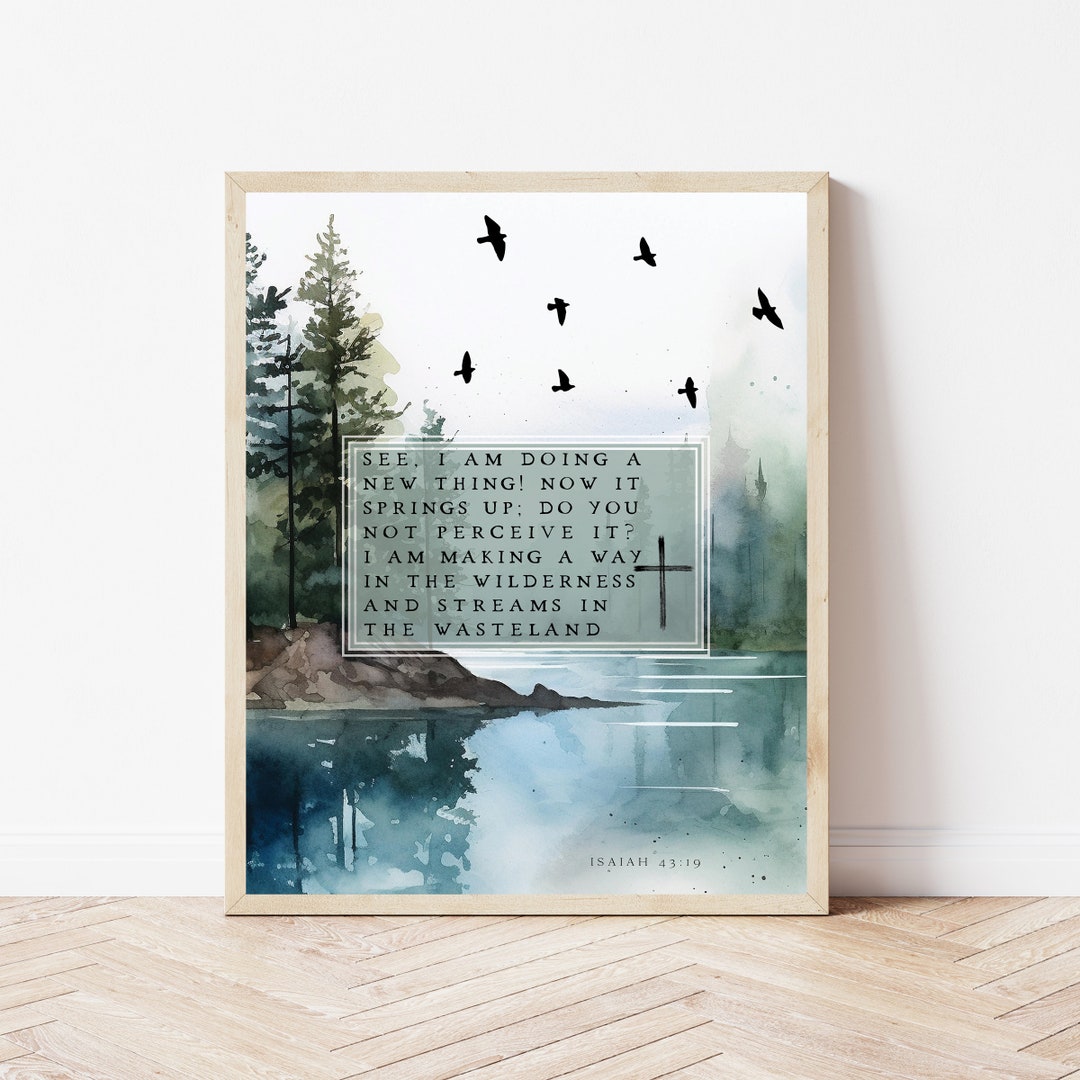 Isaiah 43:19, Scripture Encouragement Gift, Bible Verse Print, Behold I ...