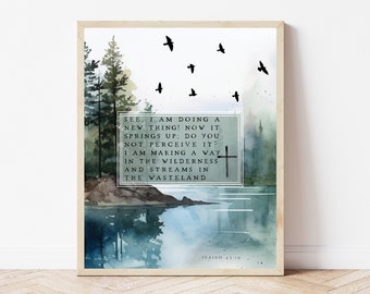 Isaiah 43:19, Scripture Encouragement Gift, Bible Verse Print, Behold I Am Doing A New Thing, Christian Wall Art Office Decor, Bible Sign