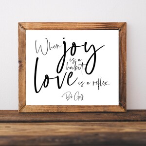 Bob Goff Quotes, Printable Wall Art, Joy Print, Christian Wall Art, Christian Printables, Farmhouse Wall Decor, When Joy Is A Habit