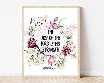 Nehemiah 8:10, The Joy Of The Lord Is My Strength, Bible Verse Wall Art, Confirmation Gift Girl, Christian Office Decor, Scripture Prints