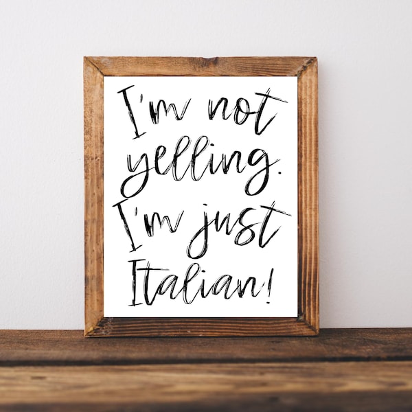 お母さんへのイタリアの贈り物、イタリアのキッチンの看板、面白いイタリアの贈り物、イタリアの看板、イタリアのお母さん、私はイタリア人だと叫んでいません