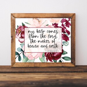 Psalm 121:2, My Help Comes From The Lord, Bible Verse Wall Art Printable, Christian Sign, Scripture Home Decor, Bible Office, Baptism Gifts