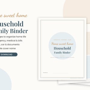 Puede incluir: Una plantilla digital de carpeta familiar para el hogar con 16 páginas para la organización doméstica. La portada muestra el texto Home sweet home Household Family Binder, con secciones para emergencias, salud, facturas y documentos.