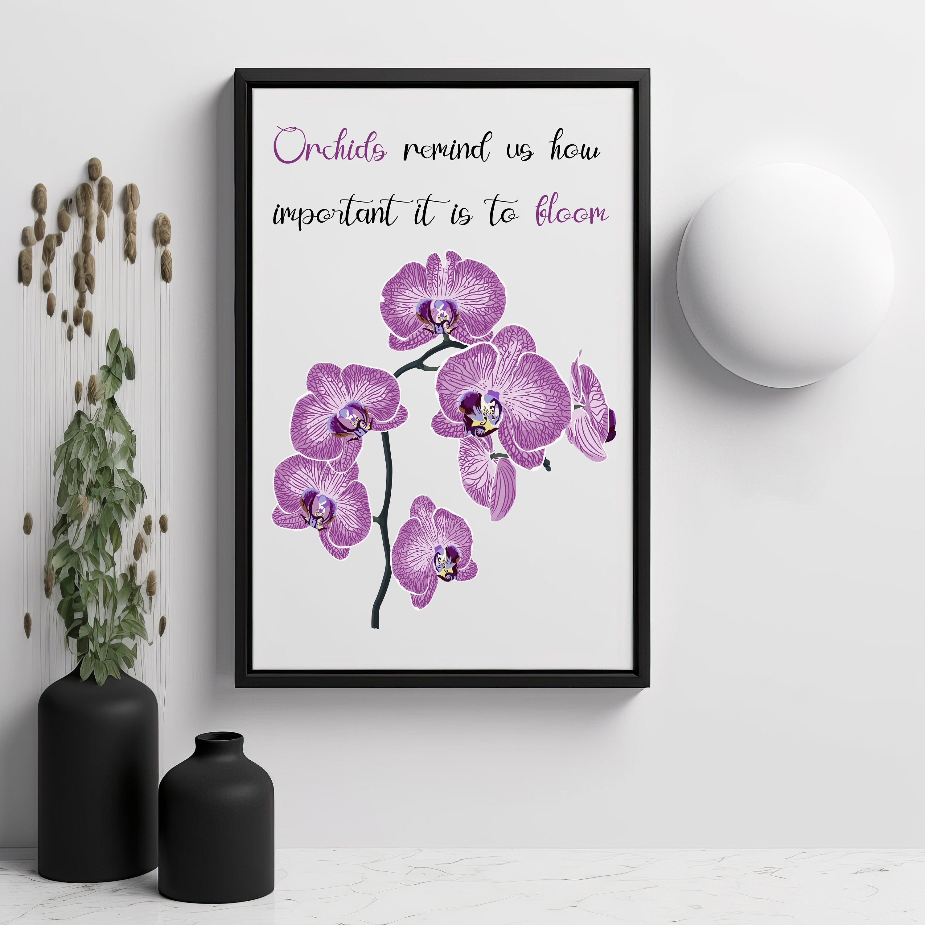 Purple Orchid Inspirational Quote Print – Boho Botanical Art