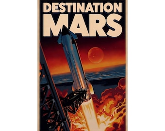 Destination Mars Vintage Retro Space Poster - Sci-Fi SpaceX Starship Rocket Launch Wall Art Print, Mid Century Modern Space Travel Decor