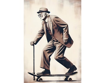 Its Cool To Be Older Old Man With Cane Skateboarding Art Print Poster